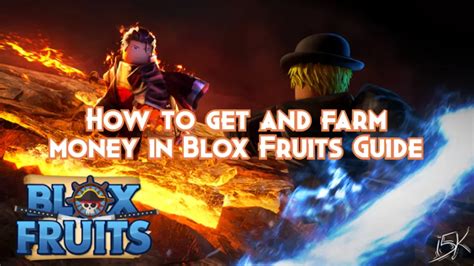 How to get and farm money in Blox Fruits Guide - Pillar Of Gaming