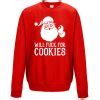 Will F*ck for cookies offensive Christmas sweatshirt ⋆ Etsy Christmas ...