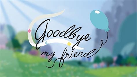 GoodBye My Friend (Pony Animation) - Trailer - YouTube