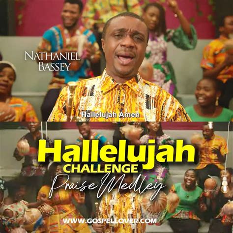 Nathaniel Bassey - Hallelujah Challenge Praise Medley | Gospelwheel