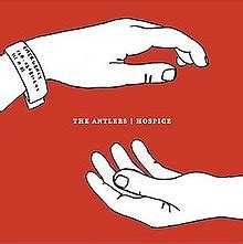 Hospice (The Antlers album) - Wikipedia, the free encyclopedia