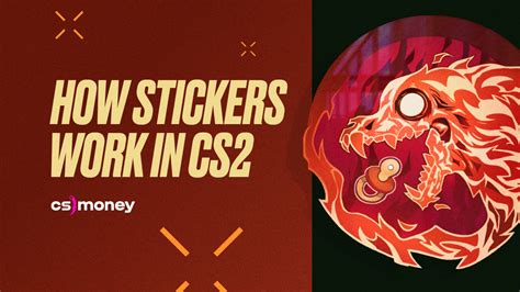 All You Wanted to Know About CS2 Sticker and how they look