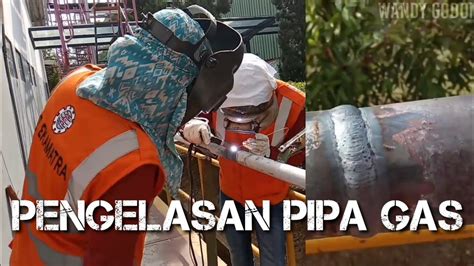 analisa pemasangan pipa gas Pipa pengelasan