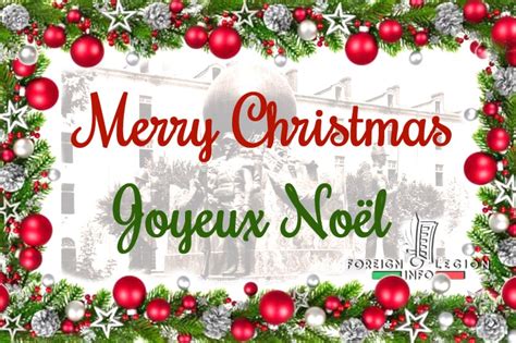 Merry Christmas – Joyeux Noël 2022 | French Foreign Legion Information