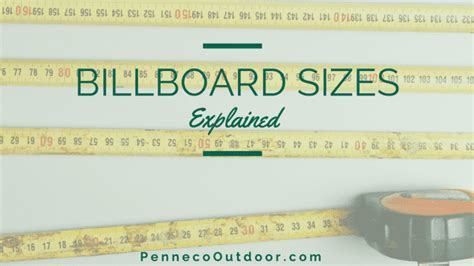 Posters? Bulletins? Billboard Sizes Explained | Penneco Outdoor