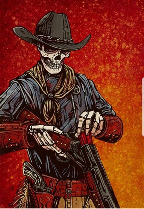 Skulls and Skeletons: Cowboy Skeleton. | Cowboy art, David lozeau art, Skeleton art