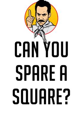 Can You Spare A Square? Seinfeld Soup Nazi Tv Show Quote T Shirt