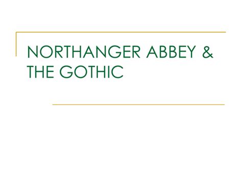 northanger abbey & the gothic