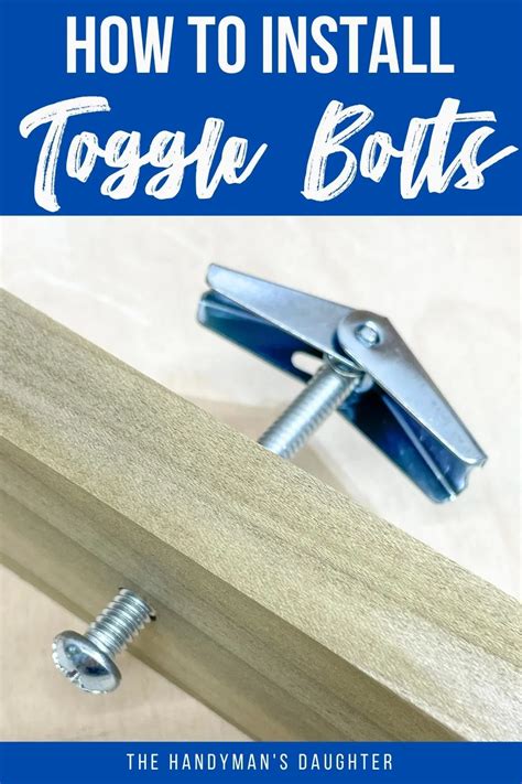 How to Use Toggle Bolts [Step-by-Step] - The Handyman's Daughter