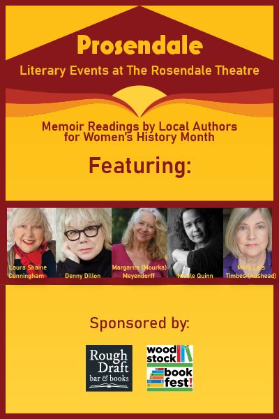 PROSENDALE: Literary Events at The Rosendale Theatre Presents: Memoir Readings by Local Authors ...