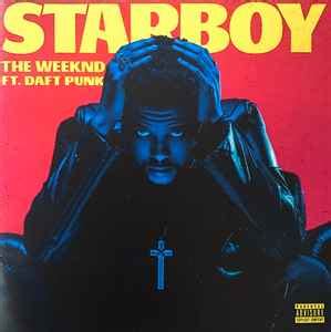 The Weeknd Ft. Daft Punk - Starboy (2016, CDr) | Discogs