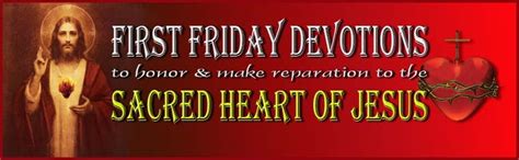 First Friday Devotions - Devotion to Our Lady