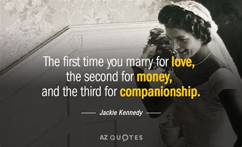 TOP 25 QUOTES BY JACKIE KENNEDY (of 71) | A-Z Quotes