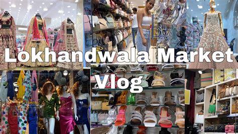 VLOG 24: LOKHANDWALA MARKET VLOG || NEW COLLECTION || DESIGNER BOUTIQUE ...