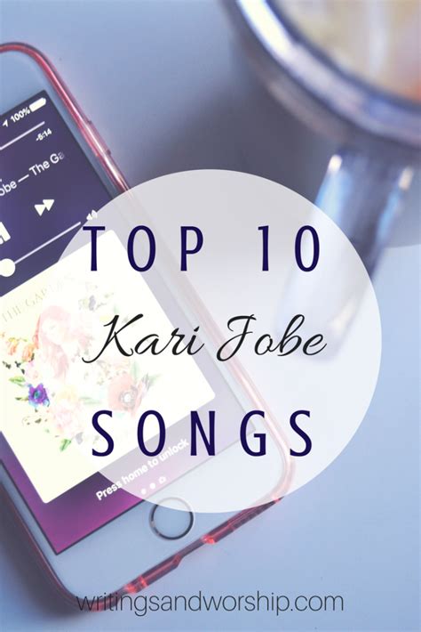 Top 10 Kari Jobe Songs - Writings & Worship