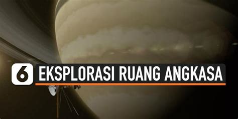 VIDEO: Eksplorasi Ruang Angkasa Pada Tahun 2020 | Enamplus