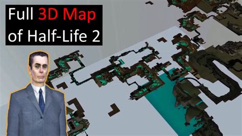 Complete 3D Map of Half-Life 2 - YouTube