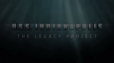 U.S.S Indianapolis: The Legacy (Trailer) | IMDb