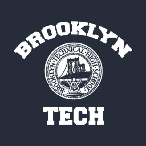 Brooklyn Tech - Brooklyn - T-Shirt | TeePublic