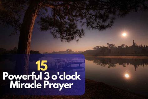 15 Powerful 3 o’clock Miracle Prayer – Bible Verses of the day