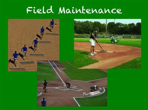 Field Maintenance