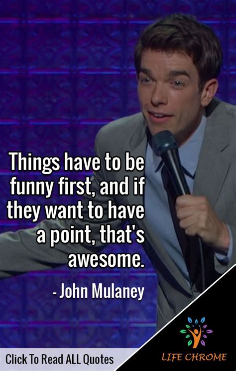 Pin on John Mulaney Quotes