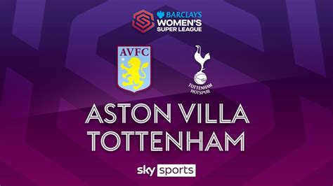 Aston Villa 2-1 Tottenham Hotspur | WSL highlights - TrendRadars