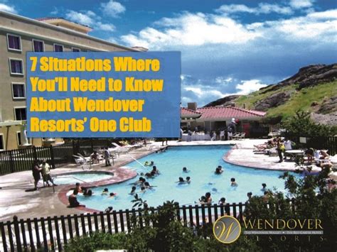 7 Situations Where You'll Need to Know About Wendover Resorts’ One Club