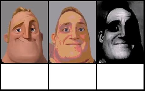 Mr Incredible becoming uncanny 3 phases Blank Template - Imgflip