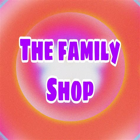 The family shop