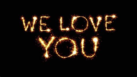 We Love You. Sparkler Animation. Stock Footage Video 6383150 - Shutterstock