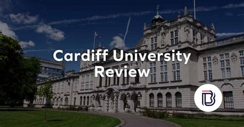 Cardiff University Guide: Reviews, Rankings, Courses And More