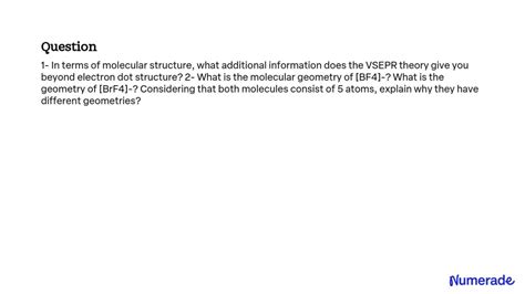 VIDEO solution: 1- In terms of molecular structure, what additional ...