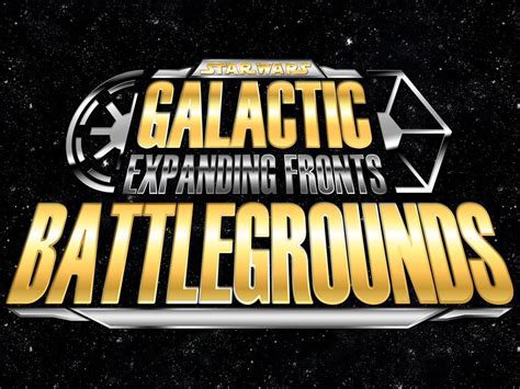 Star Wars Galactic Expanding Fronts Battlegrounds : r/SWGB