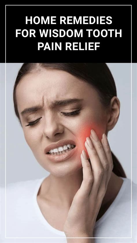 8 Best Home Remedies For Wisdom Tooth Pain Relief In 2024