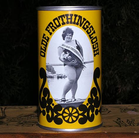 Olde Frothingslosh Beer Can | Billed as The pale stale ale w… | Flickr