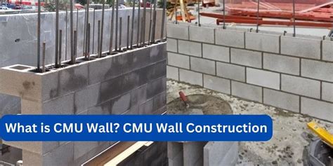 What is CMU Wall? CMU Wall Construction|CMU Block|Cinder Block - Civil Lead