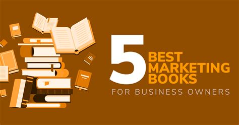 5 Best Marketing Books for Business Owners