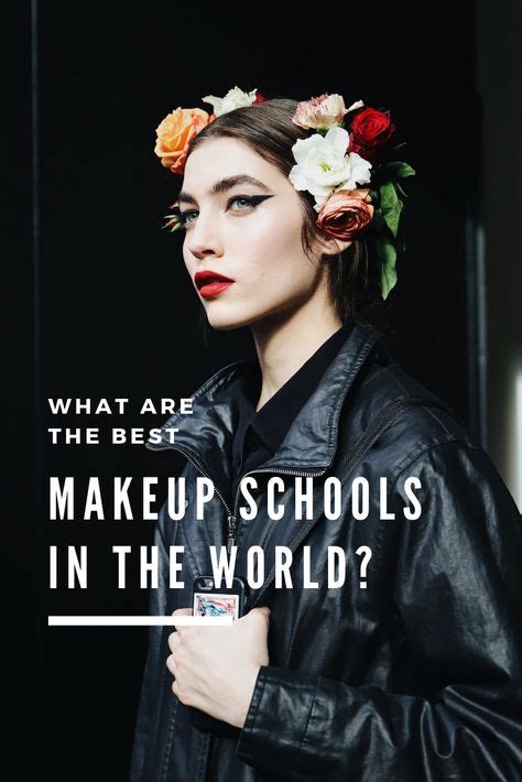 Top 20 Makeup Schools in the World to Propel Your Career | School makeup, Instagram story ideas ...