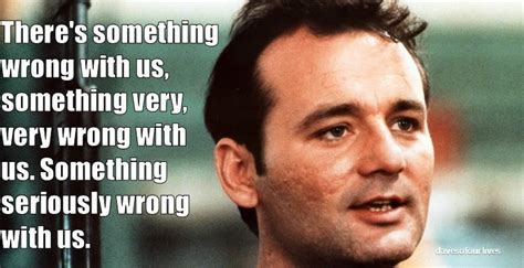 Bill Murray Stripes Quotes