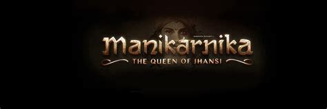 Manikarnika – The Queen Of Jhansi Box Office Collection | India | Day ...