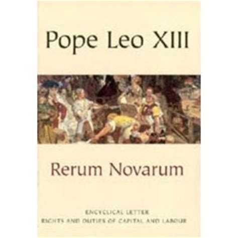 Rerum Novarum_ | Catholic Moral Theology