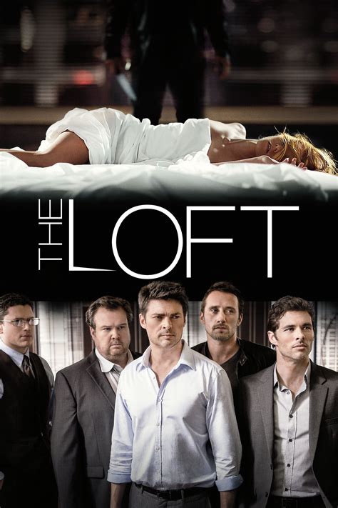 The Loft (2014) - Posters — The Movie Database (TMDB)