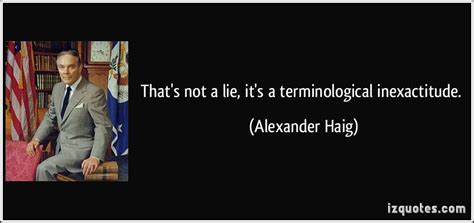 Alexander Haig Quotes. QuotesGram