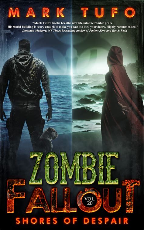 Shores of Despair (Zombie Fallout, #20) by Mark Tufo | Goodreads