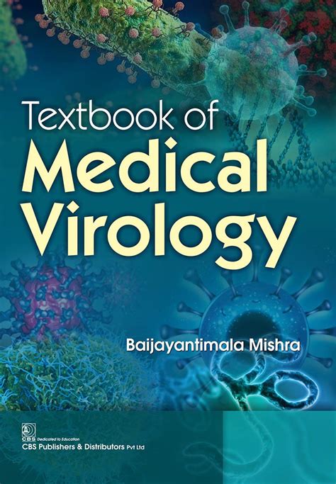 Textbook of Medical Virology by Baijayantimala Mishra | Goodreads