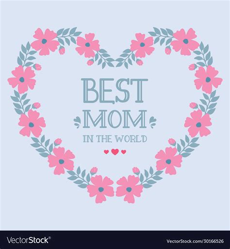 Wallpaper design for best mom in world Royalty Free Vector