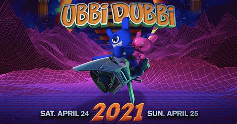 Ubbi Dubbi Festival 2021 Lineup - Apr 24 - 25, 2021