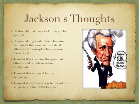 The Spoils System (andrew jackson)