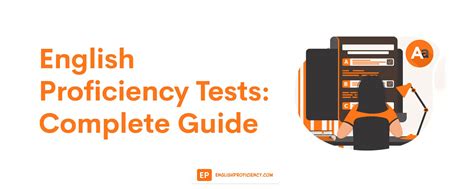 English Proficiency Tests: Complete Guide